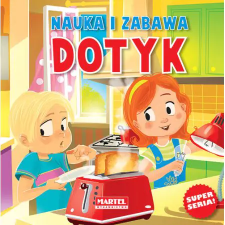 Nauka i zabawa - Zmysły - Dotyk