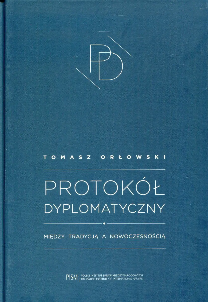 Książka - Protokół dyplomatyczny. Między tradycją a nowoczesnością
