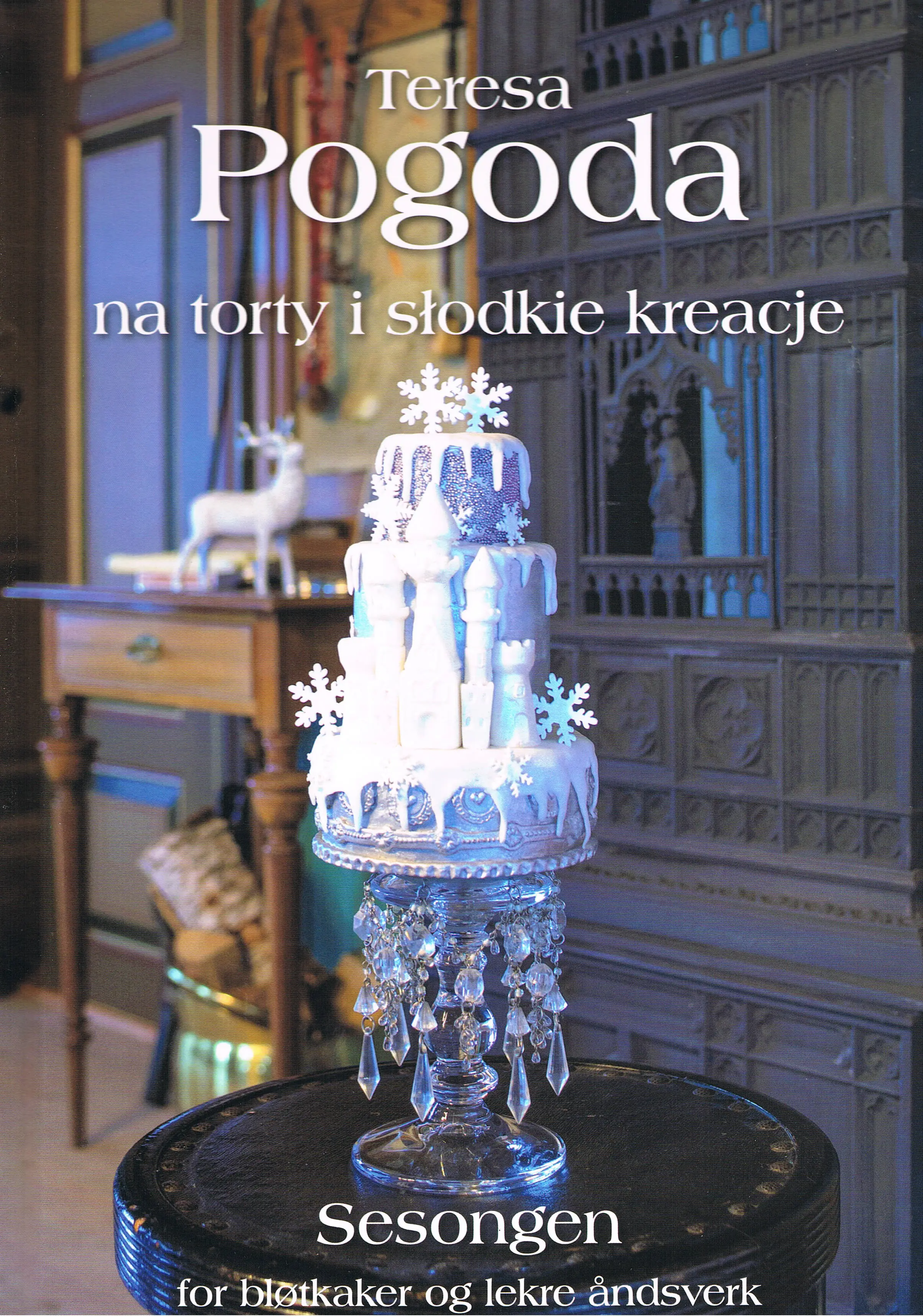 Książka - Pogoda na torty i słodkie kreacje