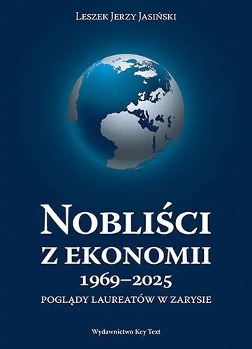 Książka - Nobliści z ekonomii 1969-2025