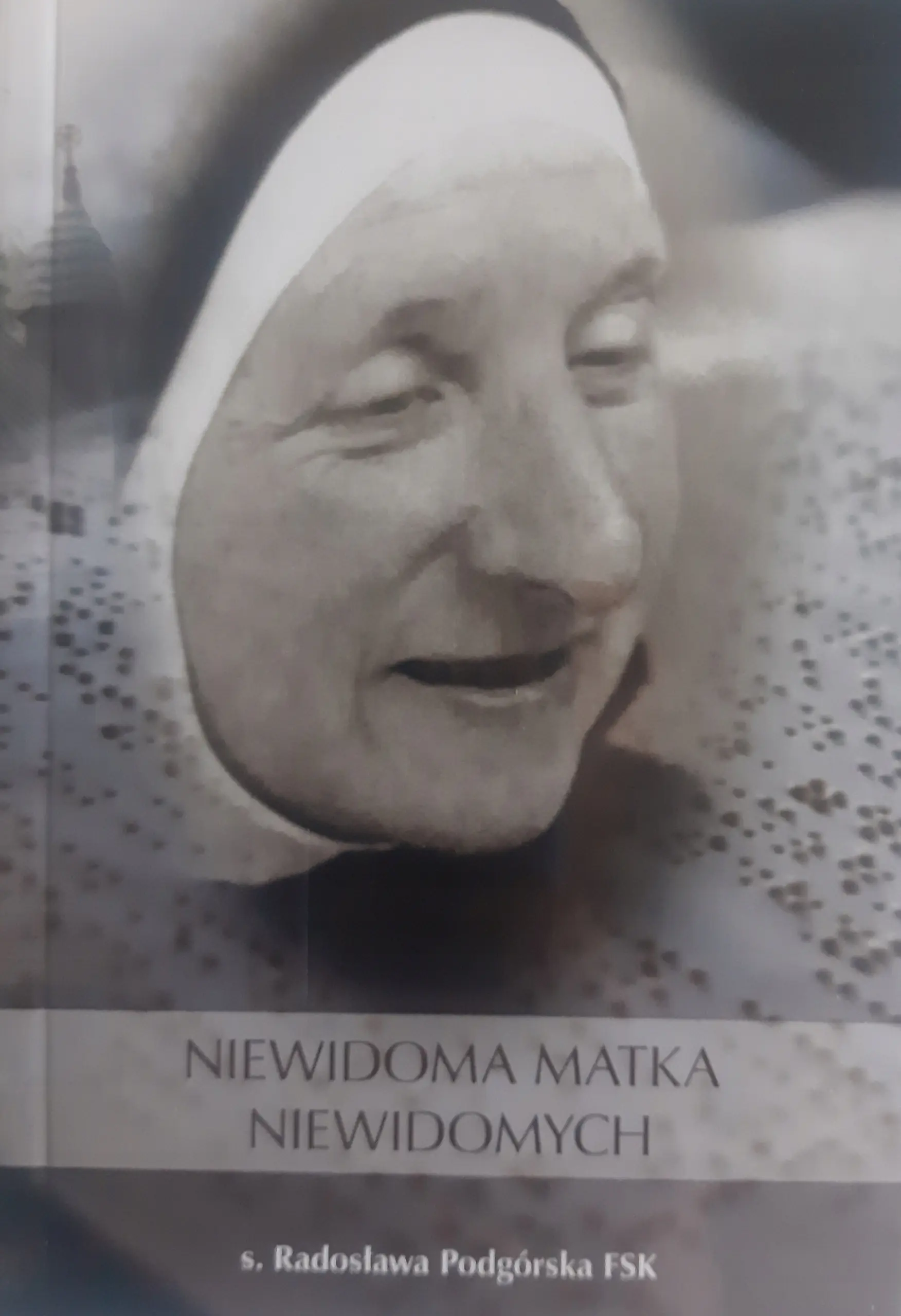 Książka - NIEWIDOMA MATKA NIEWIDOMYCH