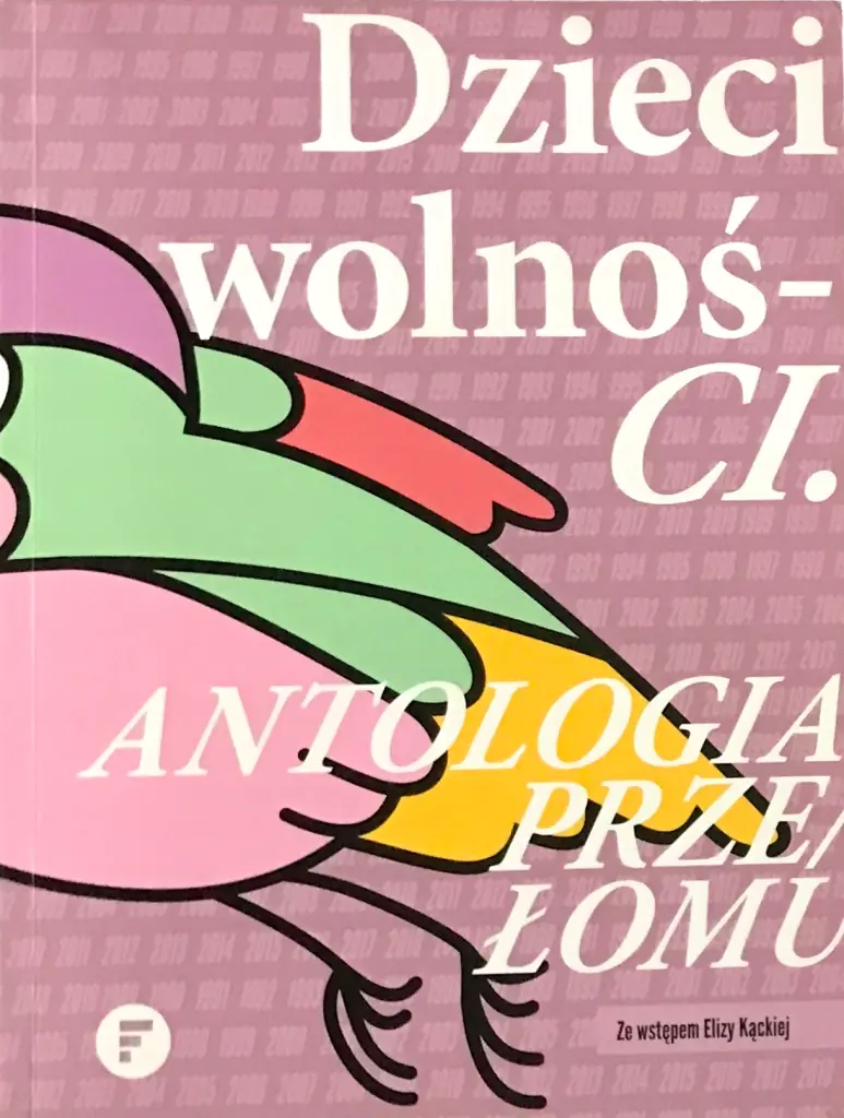 Książka - Dzieci wolności. Antologia przełomu