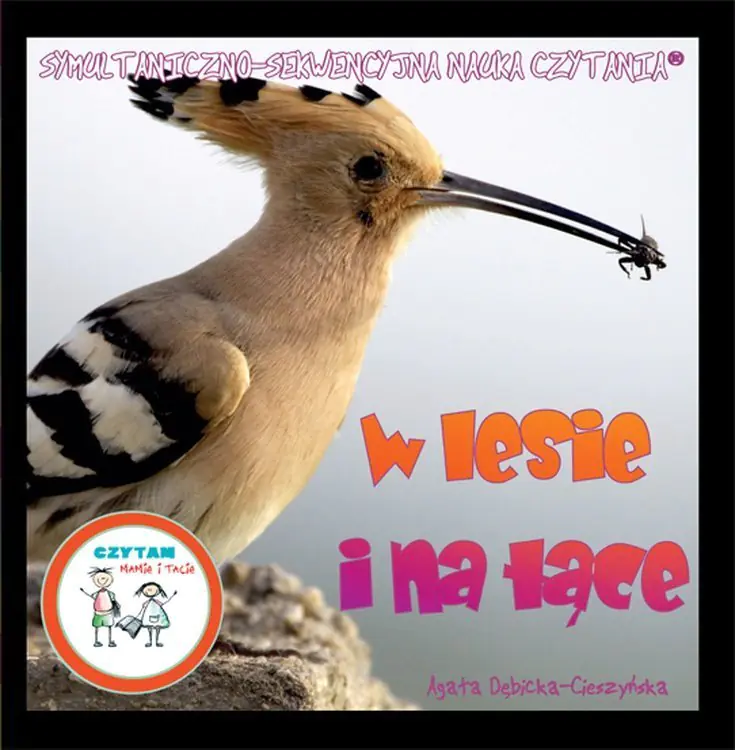 Książka - W lesie i na łące. Czytam mamie i tacie. Symultaniczno- sekwencyjna nauka czytania oprawa twarda
