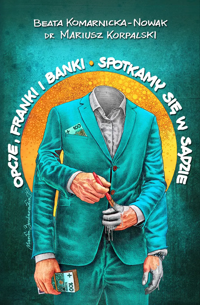 Książka - Opcje, franki i banki. Spotkamy się w sądzie