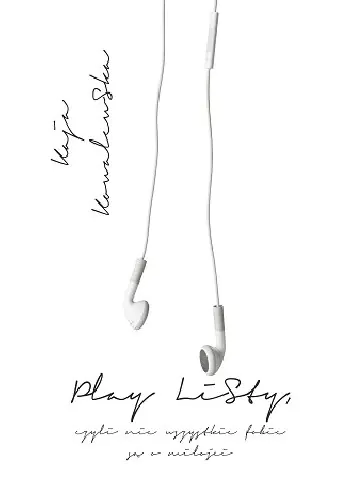 Książka - Play Listy czyli nie wszystkie fobie są o miłości