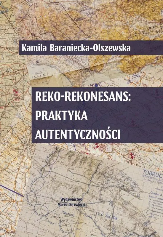 Książka - Reko-rekonesans: praktyka autentyczności