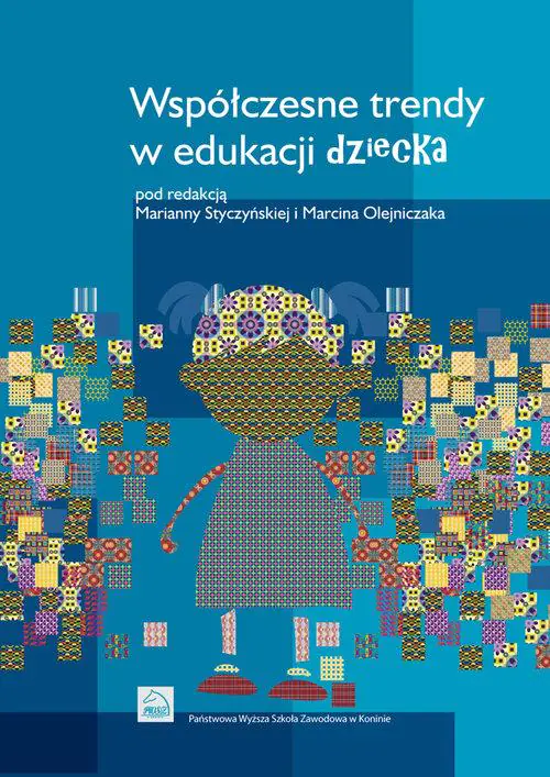 Książka - Współczesne trendy w edukacji dziecka