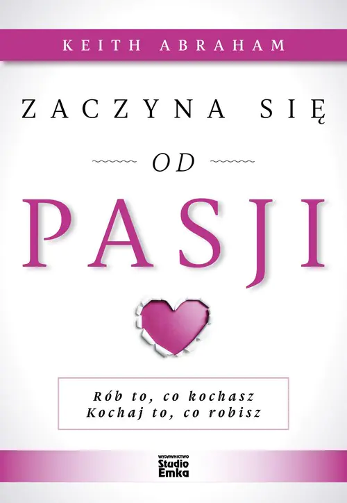 Książka - Zaczyna się od pasji