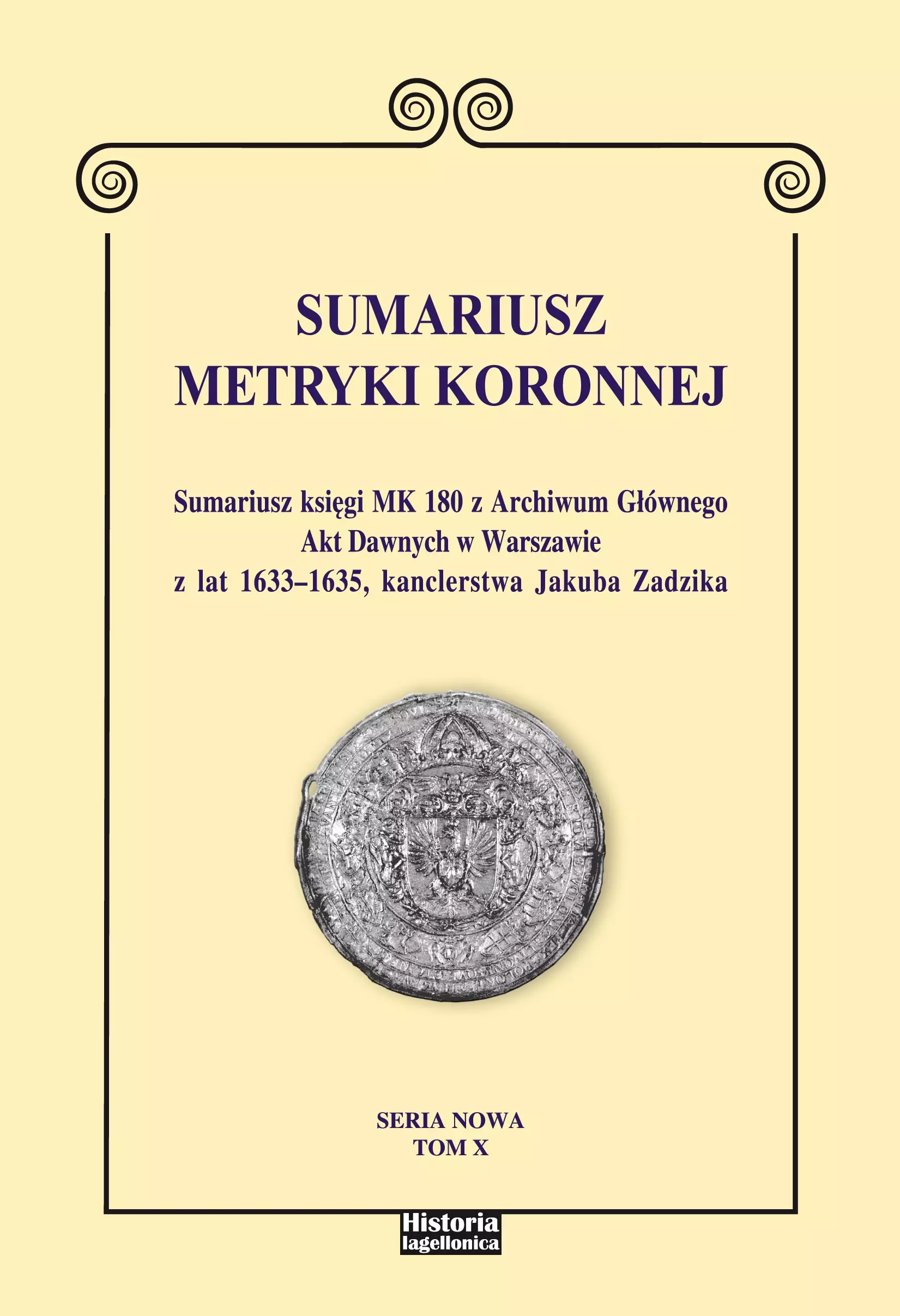 Książka - Sumariusz Metryki Koronnej T.10