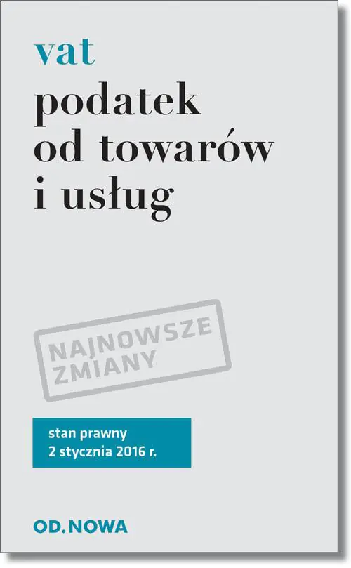 Książka - Podatek od towarów i usług  vat 02. 2016