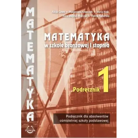 Książka - Matematyka w branżowej szkole I stopnia. Podręcznik