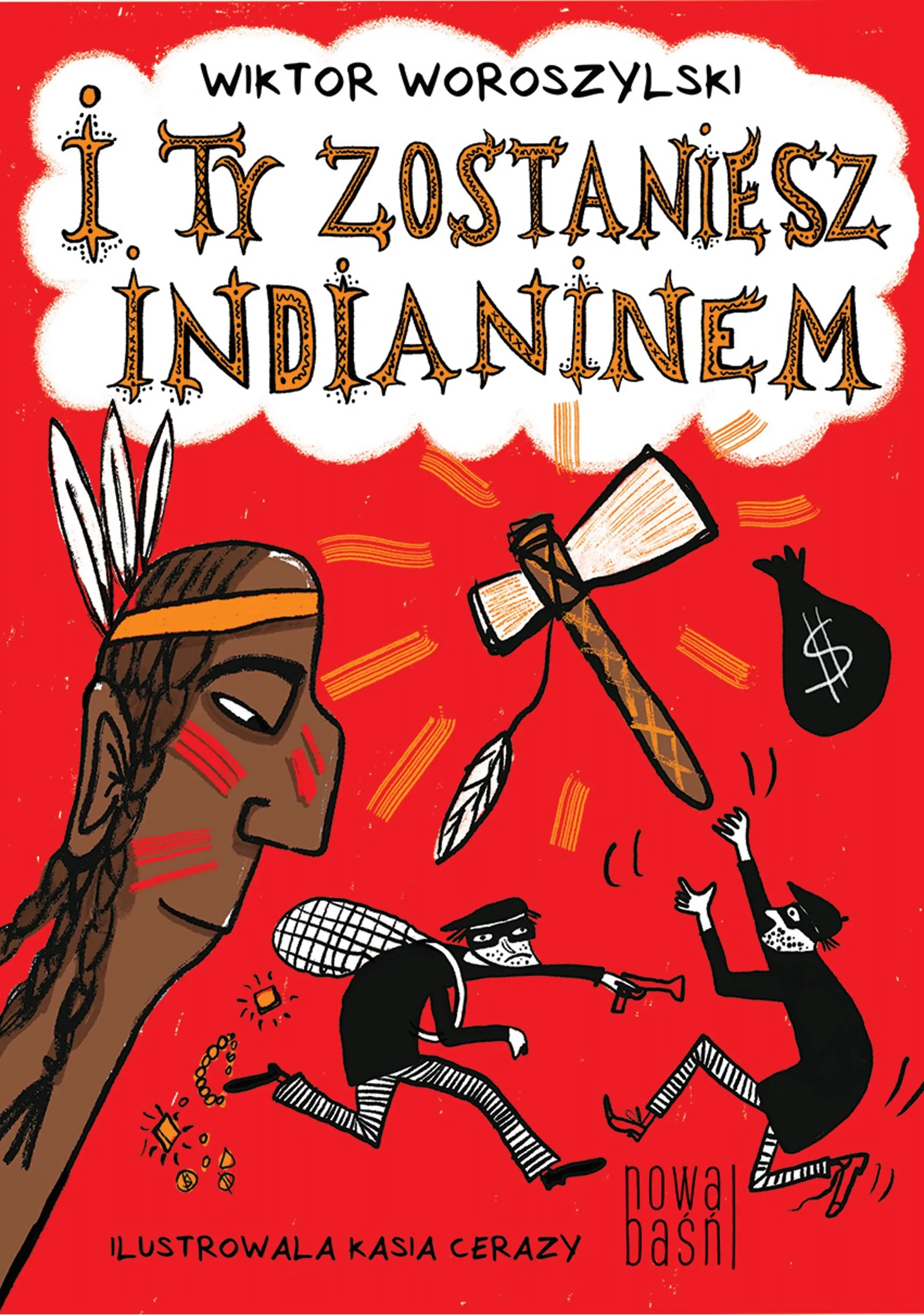 Książka - I ty zostaniesz Indianinem