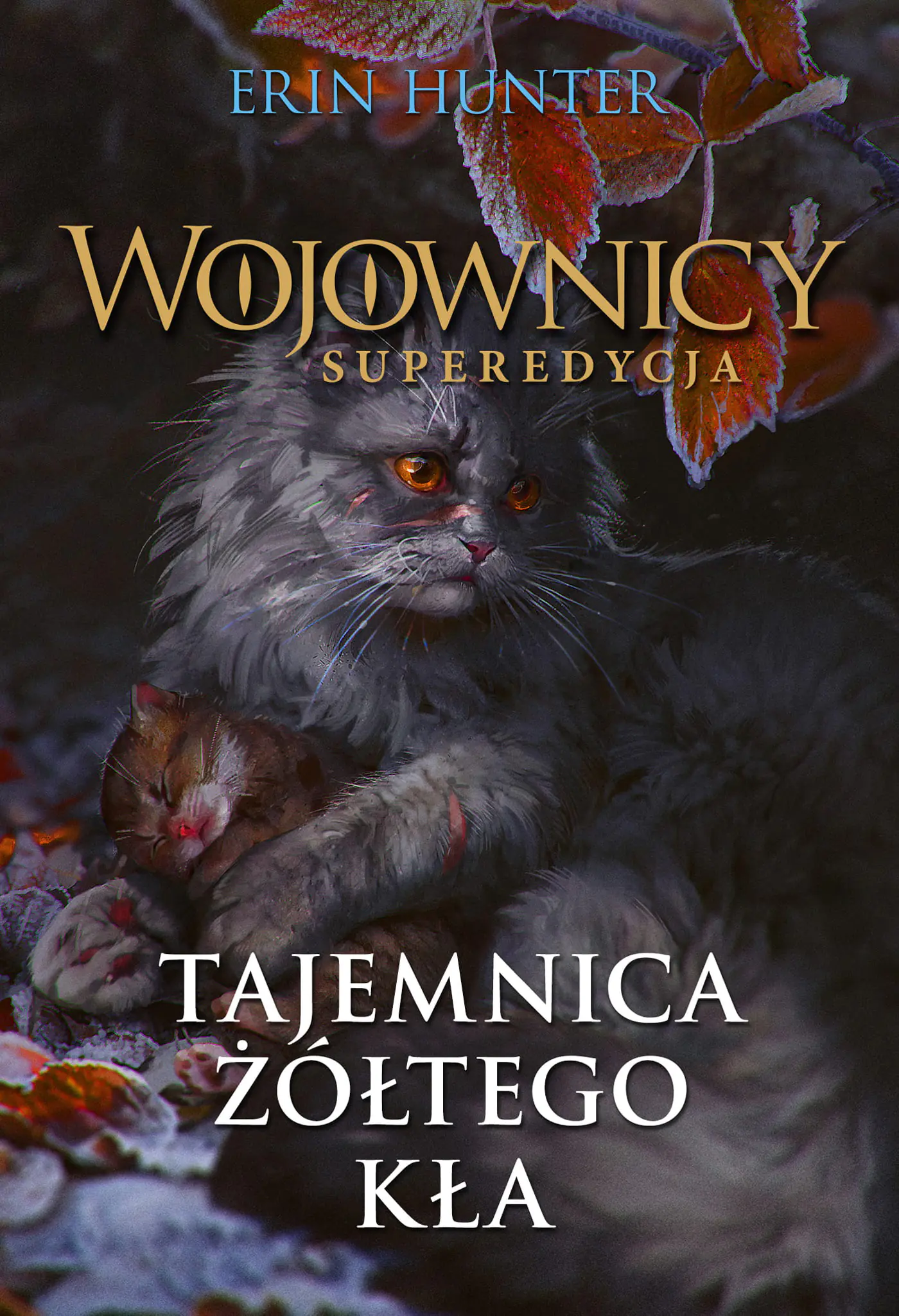 Tajemnica Żółtego Kła. Wojownicy. Superedycja