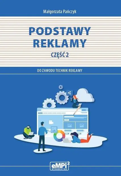 Książka - Kwalifikacja PGF.07. Podstawy reklamy cz.2