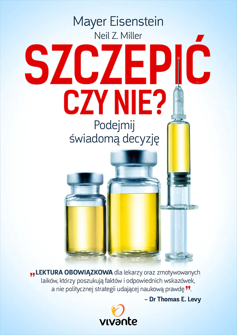 Książka - Szczepić czy nie? Podejmij świadomą decyzję