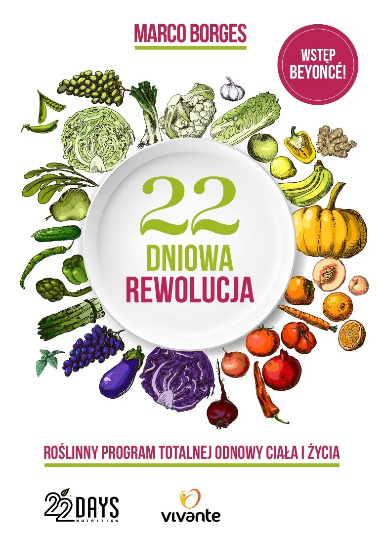 Książka - 22-dniowa rewolucja. Roślinny program totalnej odnowy ciała i życia