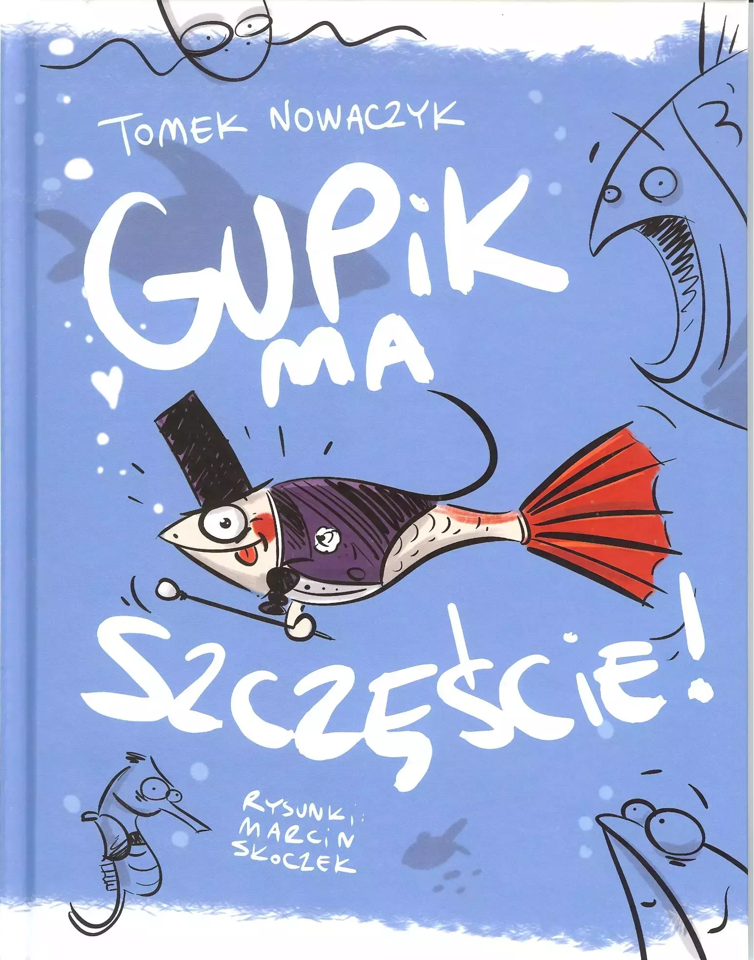 Książka - Gupik ma szczęście!