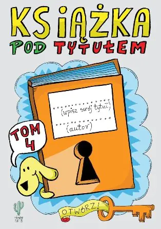 Książka - Książka pod tytułem. Tom 4