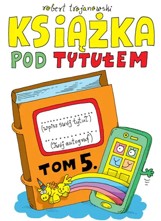 Książka - Książka pod tytułem. Tom 5