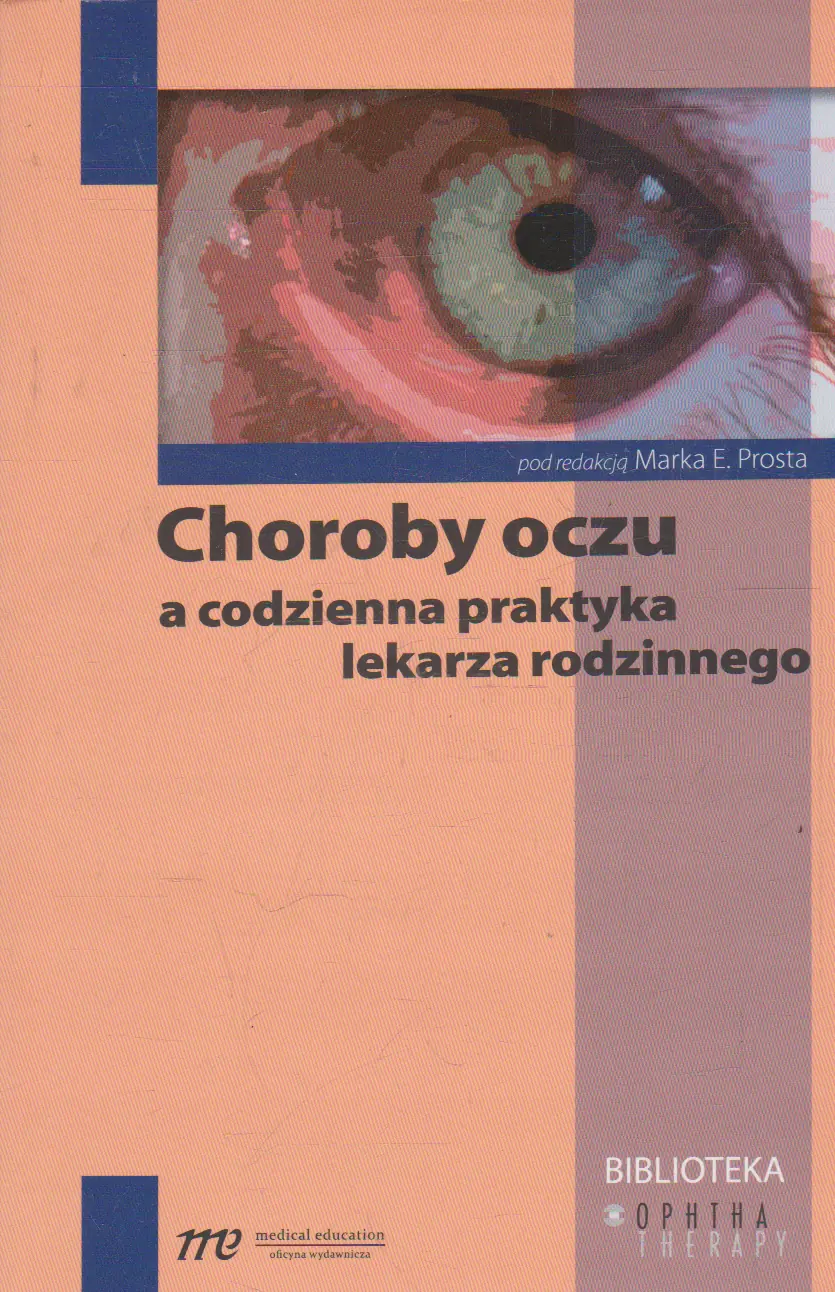 Książka - Choroba oczu a codzienna praktyka lekarza rodzinnego