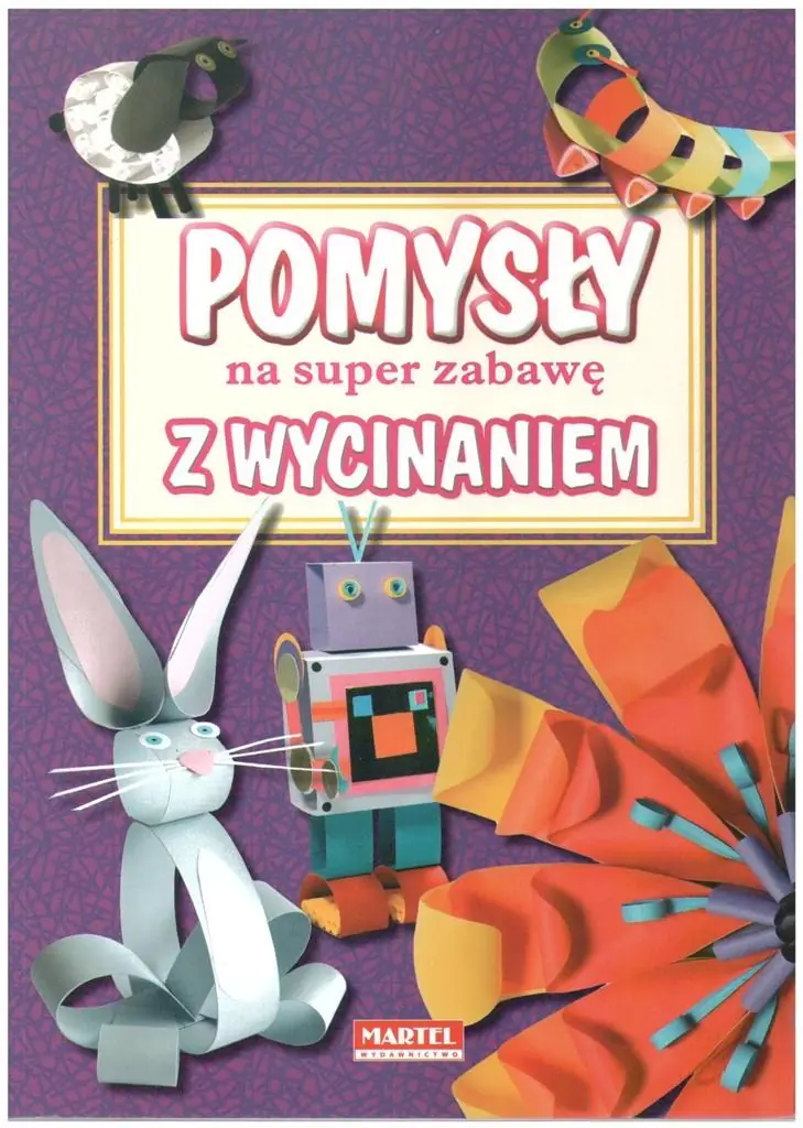 Książka - Pomysły na super zabawę z wycinaniem