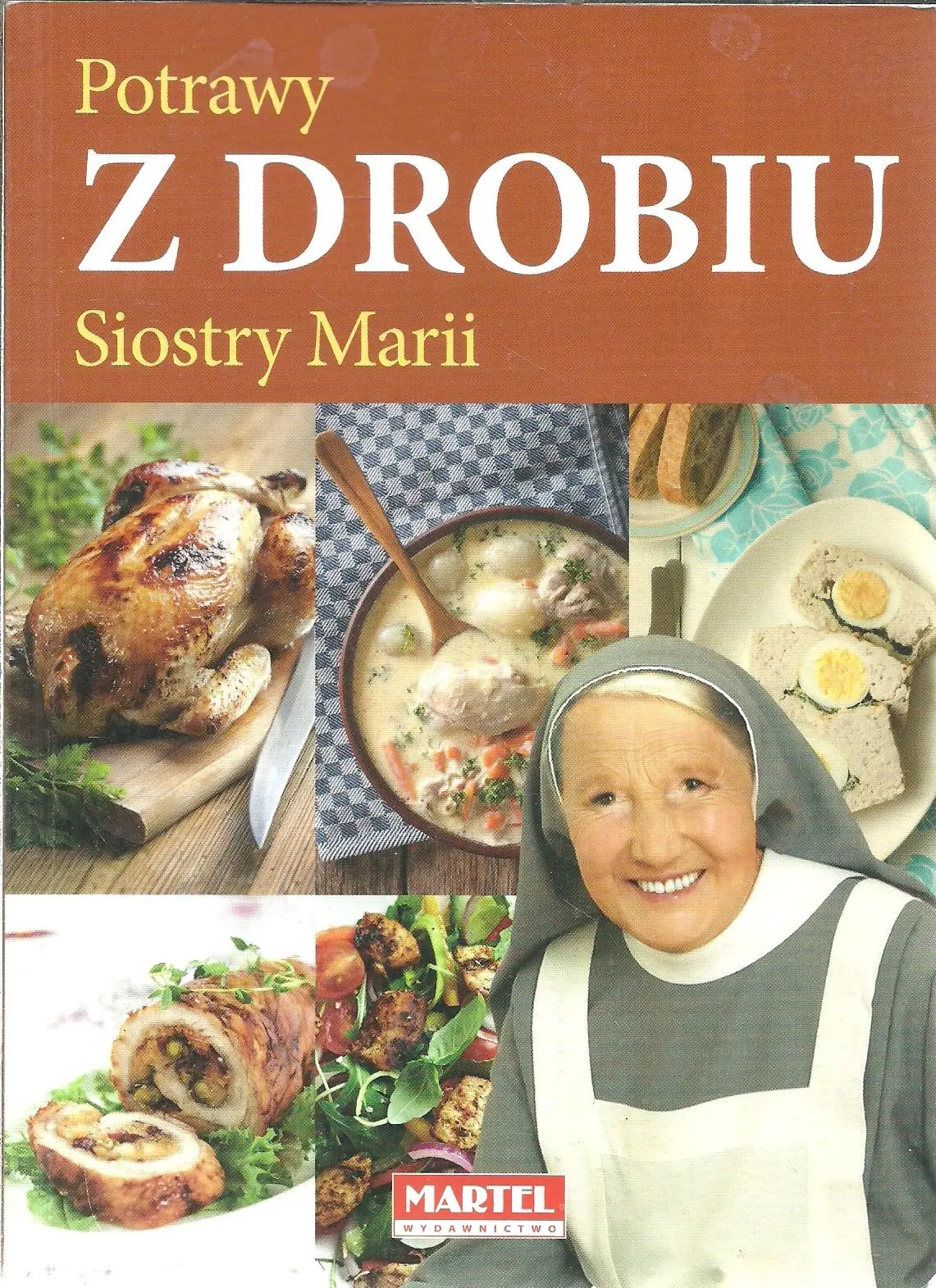 Książka - Potrawy z drobiu Siostry Marii