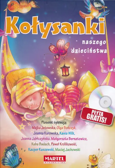 Książka - Kołysanki Naszego Dzieciństwa + CD