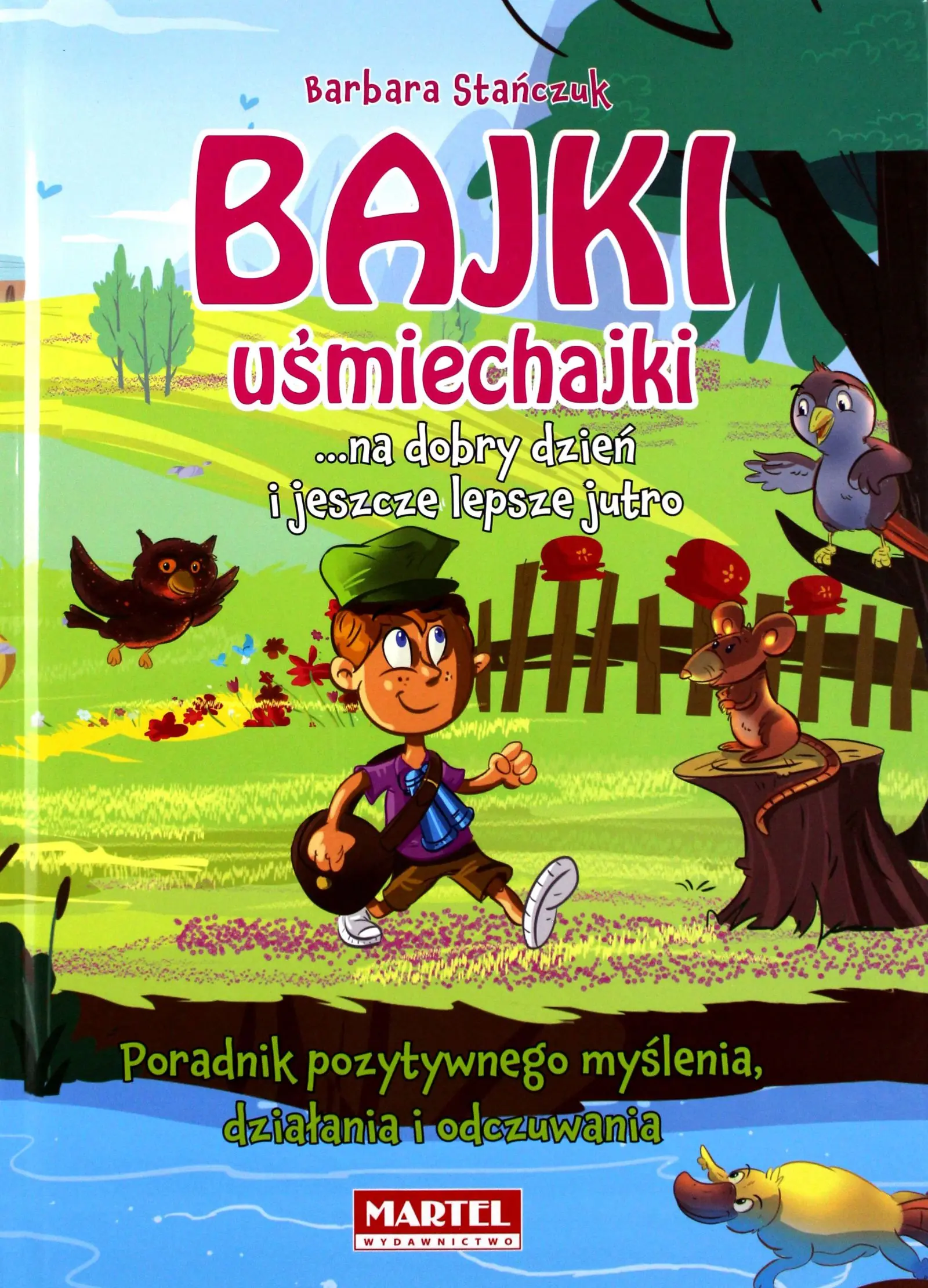 Książka - Bajki uśmiechajki ...na dobry dzień i jeszcze lepsze jutro