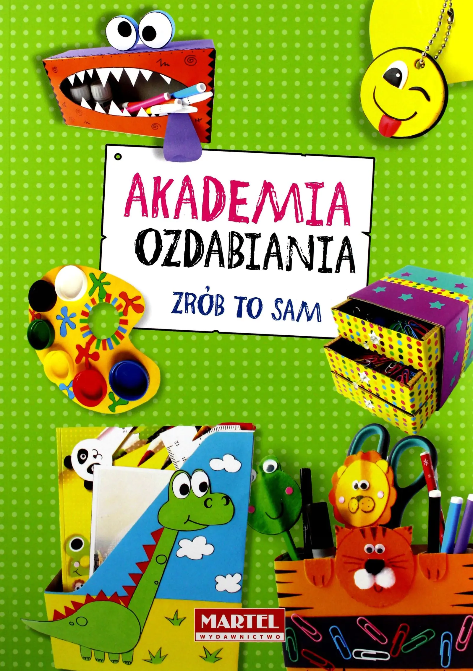 Książka - Akademia ozdabiania. Zrób to sam