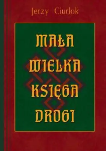 Książka - MAŁA WIELKA KSIĘGA DROGI