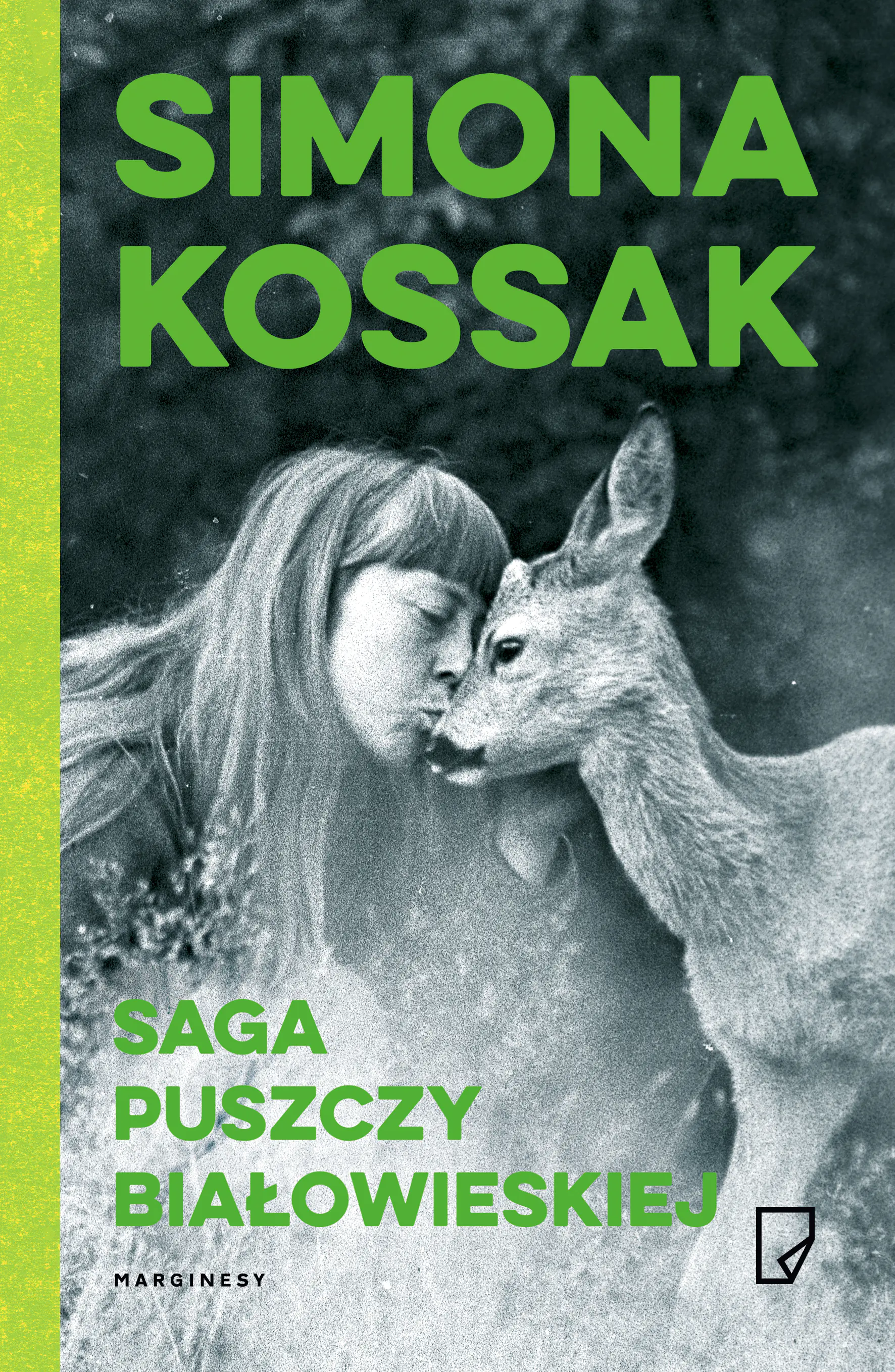 Książka - Saga Puszczy Białowieskiej