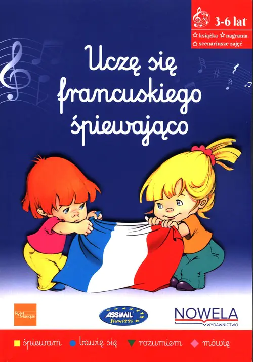 Książka - Uczę się francuskiego śpiewająco. 3-6 lat