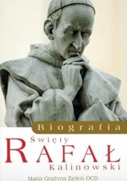 Książka - Święty Rafał Kalinowski Biografia