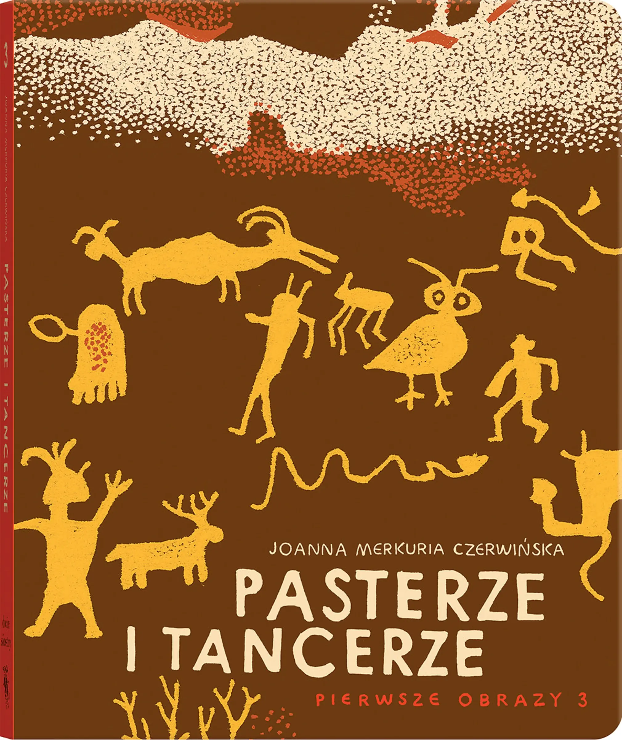 Książka - Pasterze i tancerze. Pierwsze obrazy. Tom 3