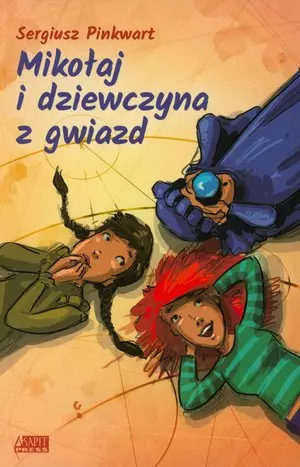 Książka - Mikołaj i dziewczyna z gwiazd