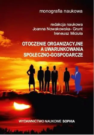 Książka - Otoczenie org. a uwarunkowania społeczno-gospod.