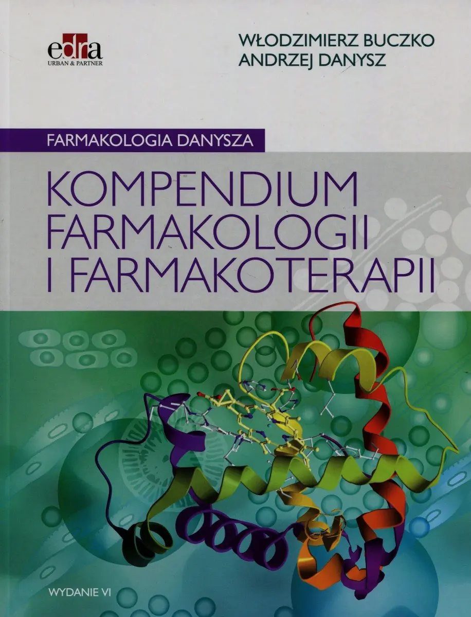 Książka - Farmakologia Danysza. Kompendium farmakologii i farmakoterapii