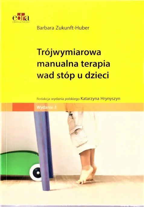 Książka - Trójwymiarowa manualna terapia wad stóp u dzieci