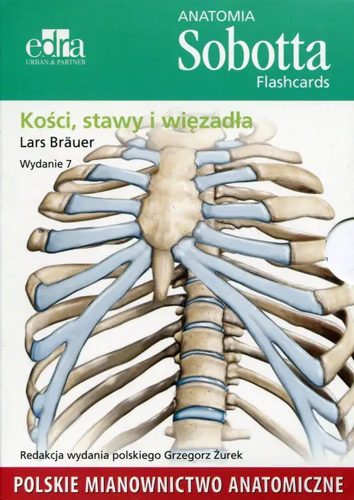 Książka - Anatomia Sobotta Flashcards. Kości, stawy i więzadła. Polskie mianownictwo anatomiczne
