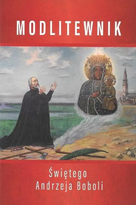 Książka - Modlitewnik Świętego Andrzeja Boboli