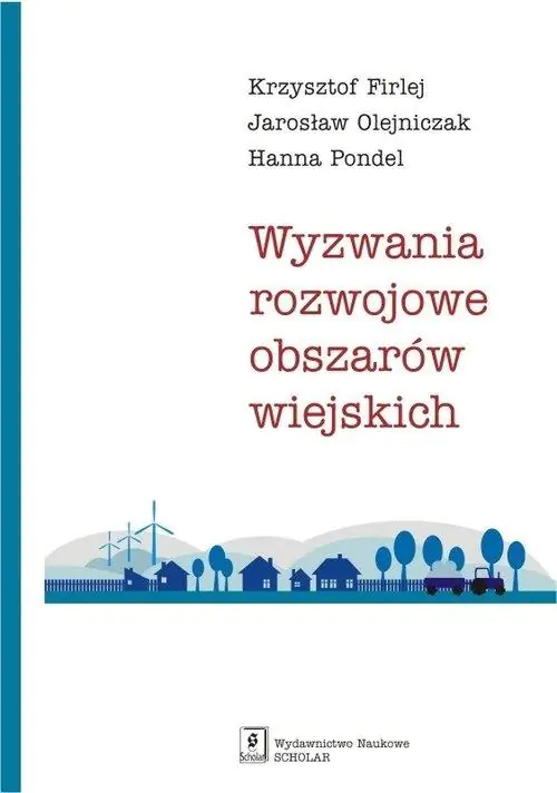 Książka - Wyzwania rozwojowe obszarów wiejskich