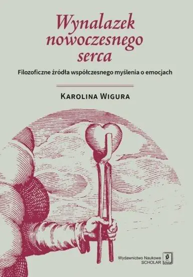 Książka - Wynalazek nowoczesnego serca