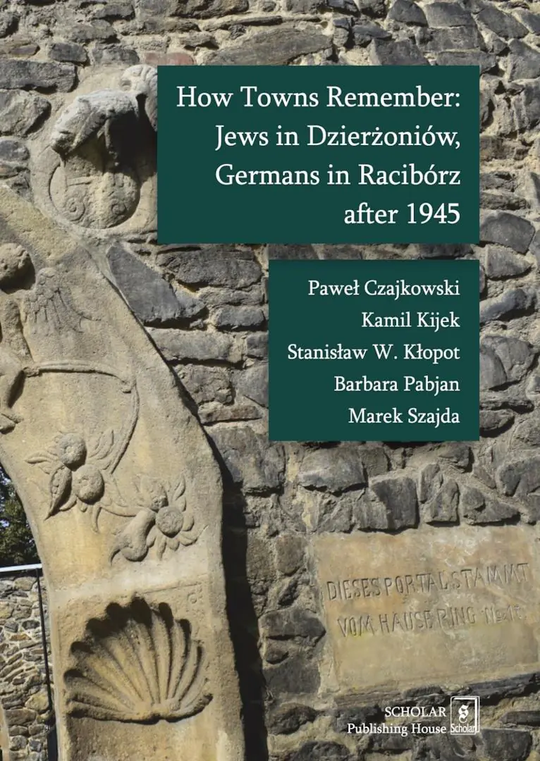 Książka - How Towns Remember: Jews in Dzierżoniów, Germans..