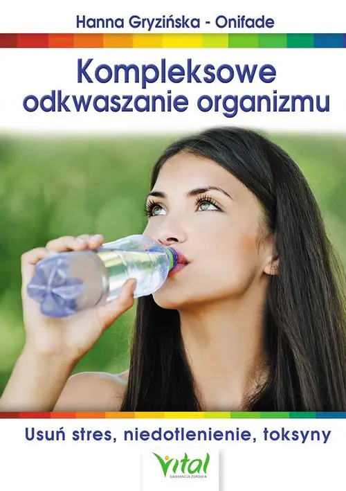 Książka - Kompleksowe odkwaszanie organizmu