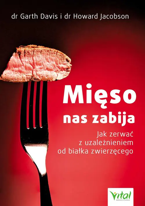 Książka - Mięso nas zabija