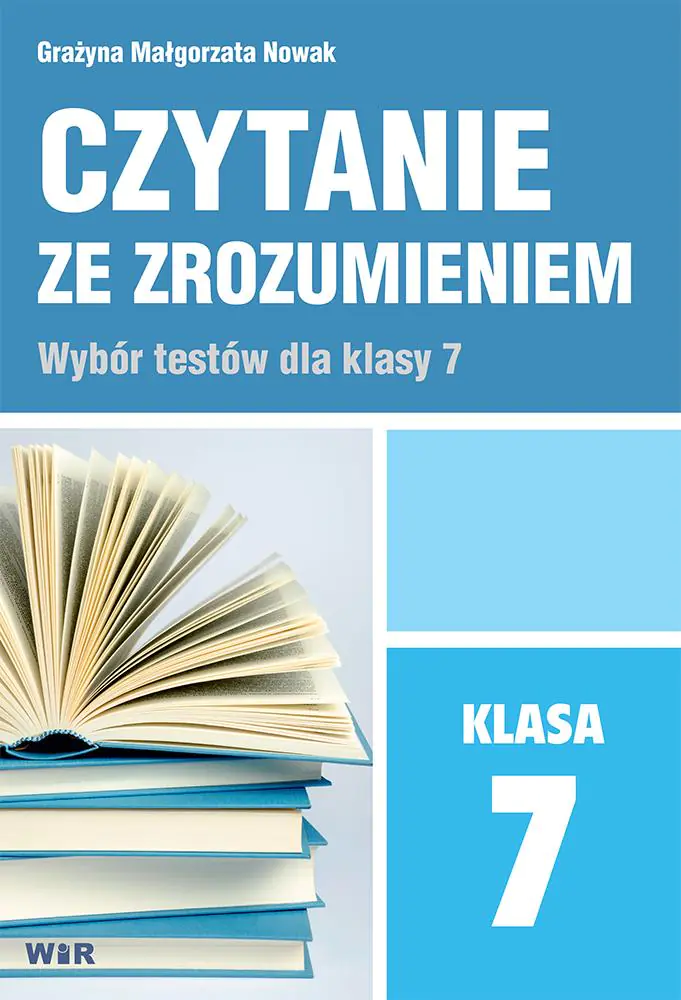 Książka - Czytanie ze zrozumieniem. Wybór tekstów dla klasy 7