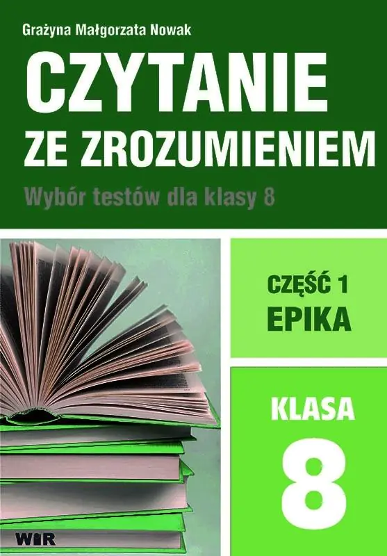 Książka - Epika. Część 1. Czytanie ze zrozumieniem. Wybór tekstów dla klasy 8