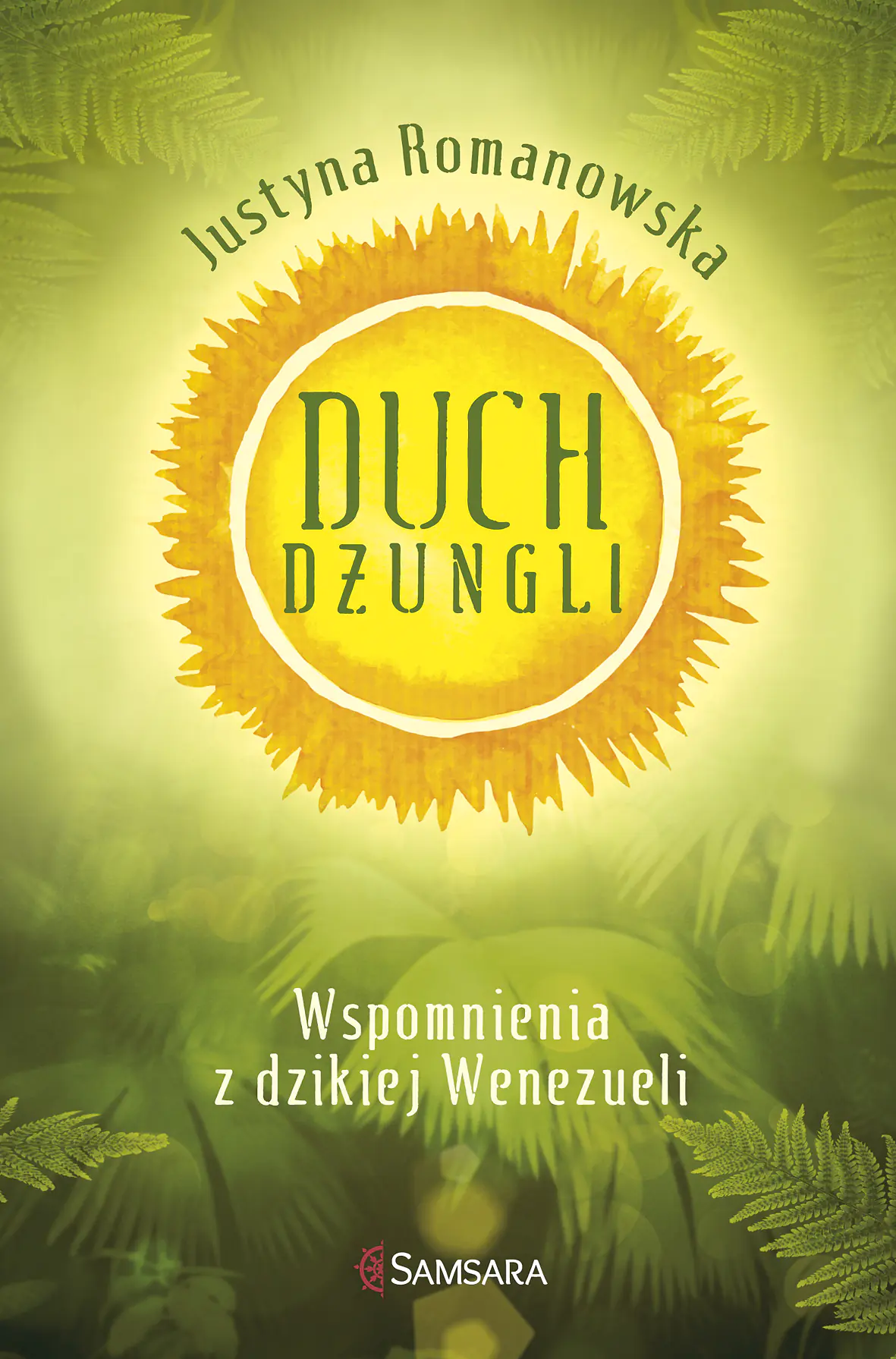 Książka - Duch dżungli. Wspomnienia z dzikiej Wenezueli