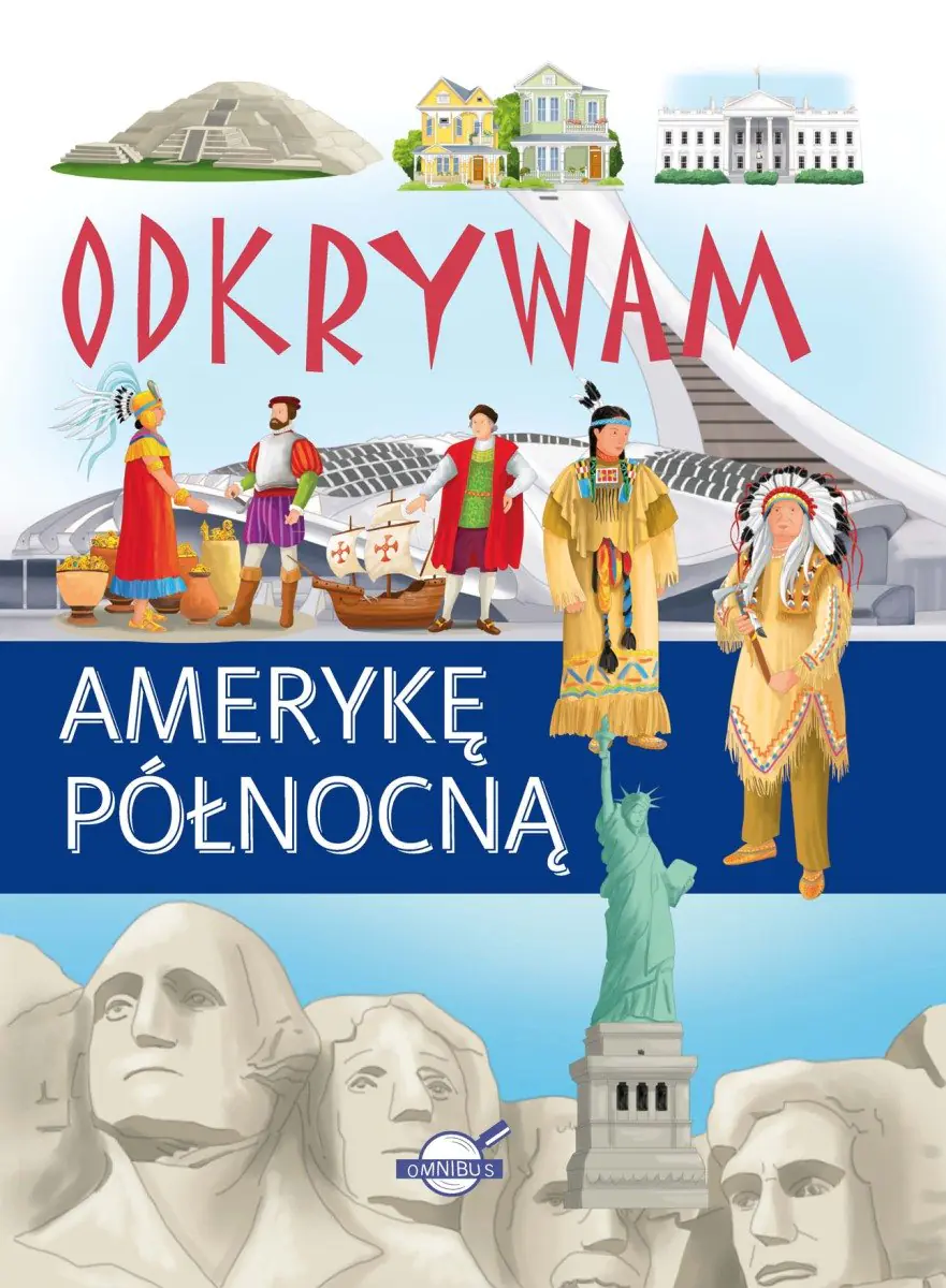 Książka - Odkrywam Amerykę Północną
