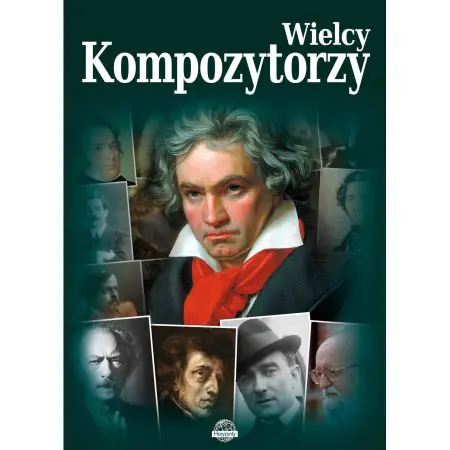 Horyzonty. Wielcy kompozytorzy